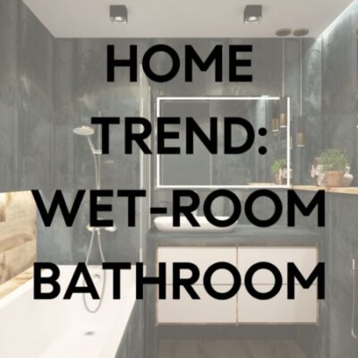 Hot Home Trend - Wet-room Bathrooms